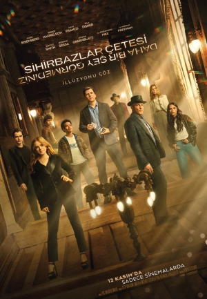 Sihirbazlar Çetesi: Daha Bir Şey Görmediniz